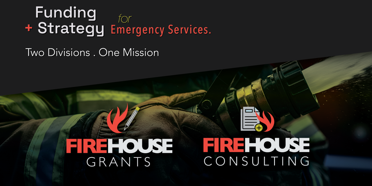 The Evolution of Firehouse Grants